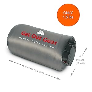 A rolled-up gray Get Out Gear Double Puffy Blanket measuring 12 inches by 6 inches, weighing only 1.5 lbs. The blanket is secured with black straps and displayed with measurement arrows.